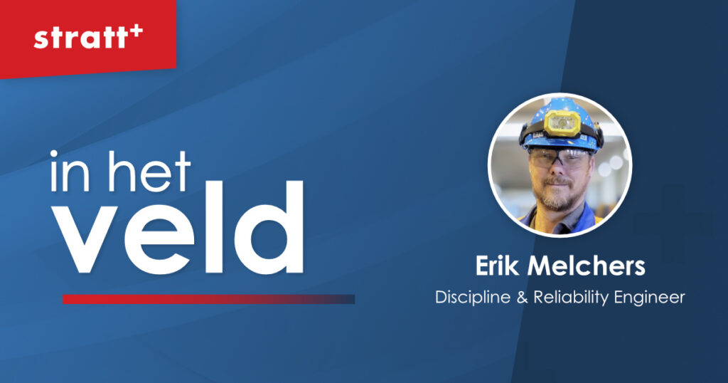 Stratt+ in het Veld - Discipline & Reliability Engineer 01